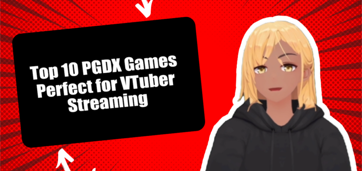PGDX Games for VTubers