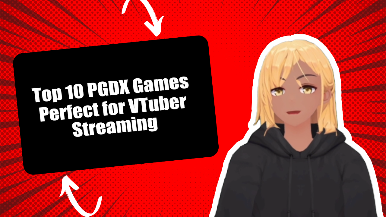 PGDX Games for VTubers
