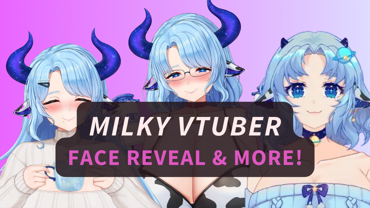 Milky VTuber Did She Ever Reveal Her Face + 7 Facts About Her
