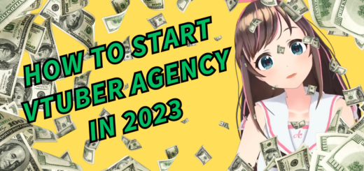 How to Start VTuber Agency in 2023 Getting Inspiration from VShojo