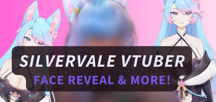 Silvervale Just Revealed Her Face! Interesting Facts & More