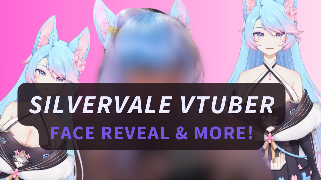 Silvervale Just Revealed Her Face! Interesting Facts & More