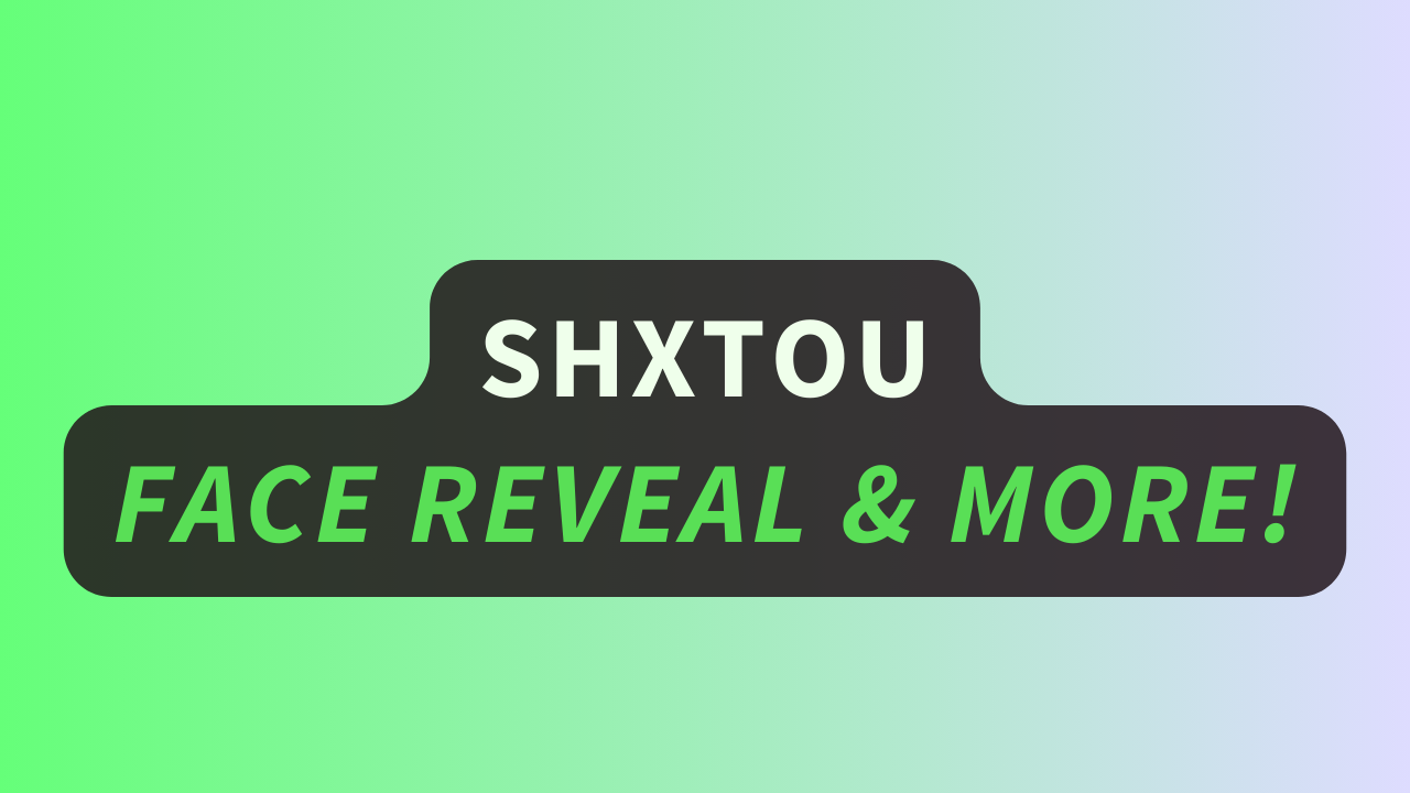 Shxtou Face Reveal & More!
