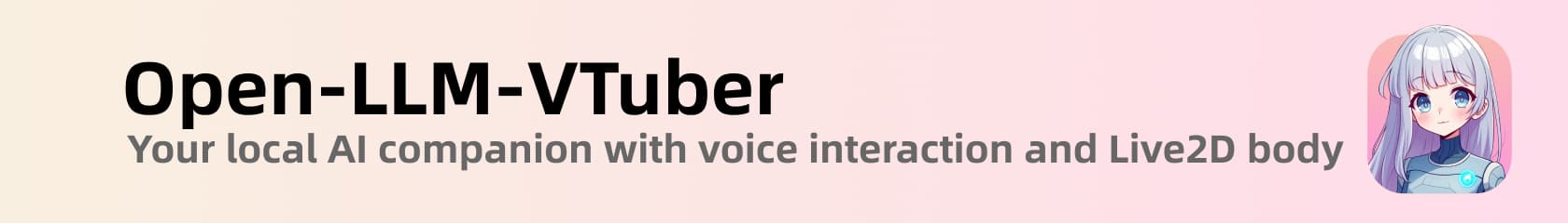 Open-LLM-VTuber open source project banner