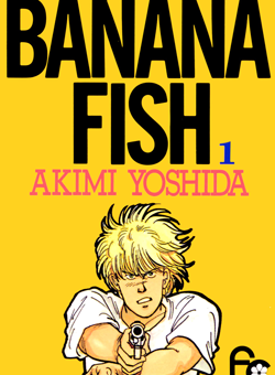 Banana Fish manga volume 1 cover featuring Ash Lynx