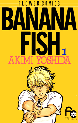 Banana Fish manga volume 1 cover featuring Ash Lynx
