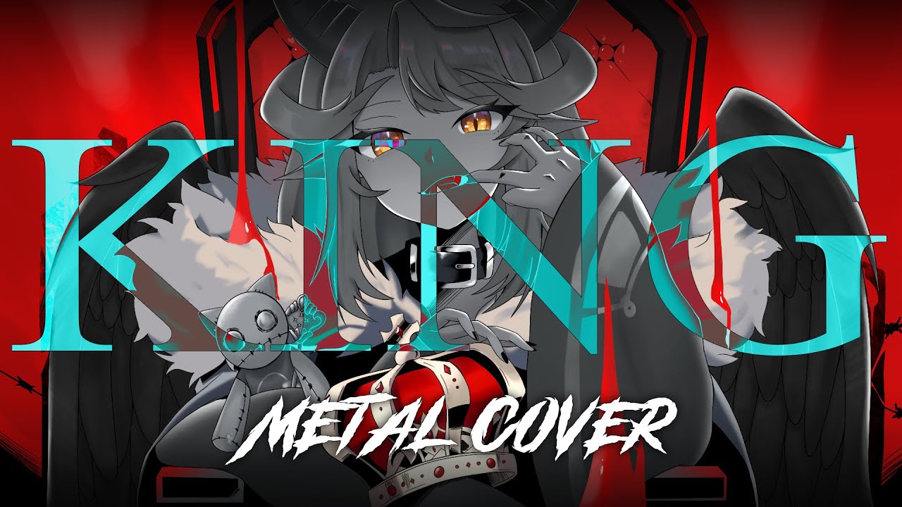 Cypress VTuber metal cover of KING by Kanaria