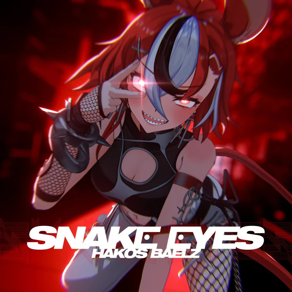 Hakos Baelz SNAKE EYES single cover art highlighting her music output